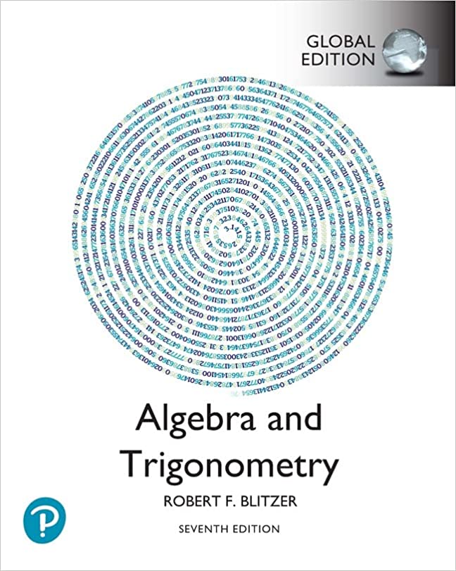 Algebra and Trigonometry, Global Edition (7th Edition) [2022] - Orginal Pdf